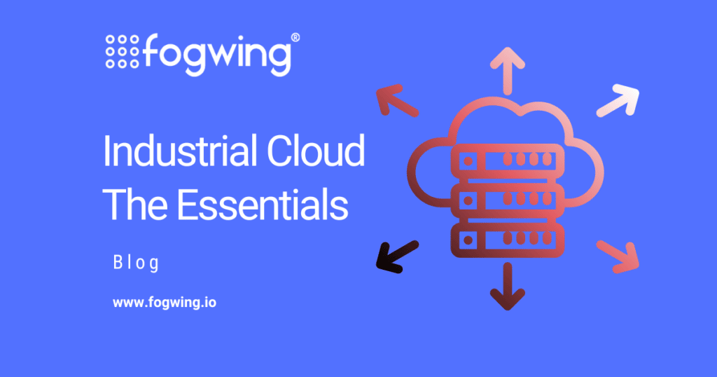 Industrial Cloud - The Essentials (1)