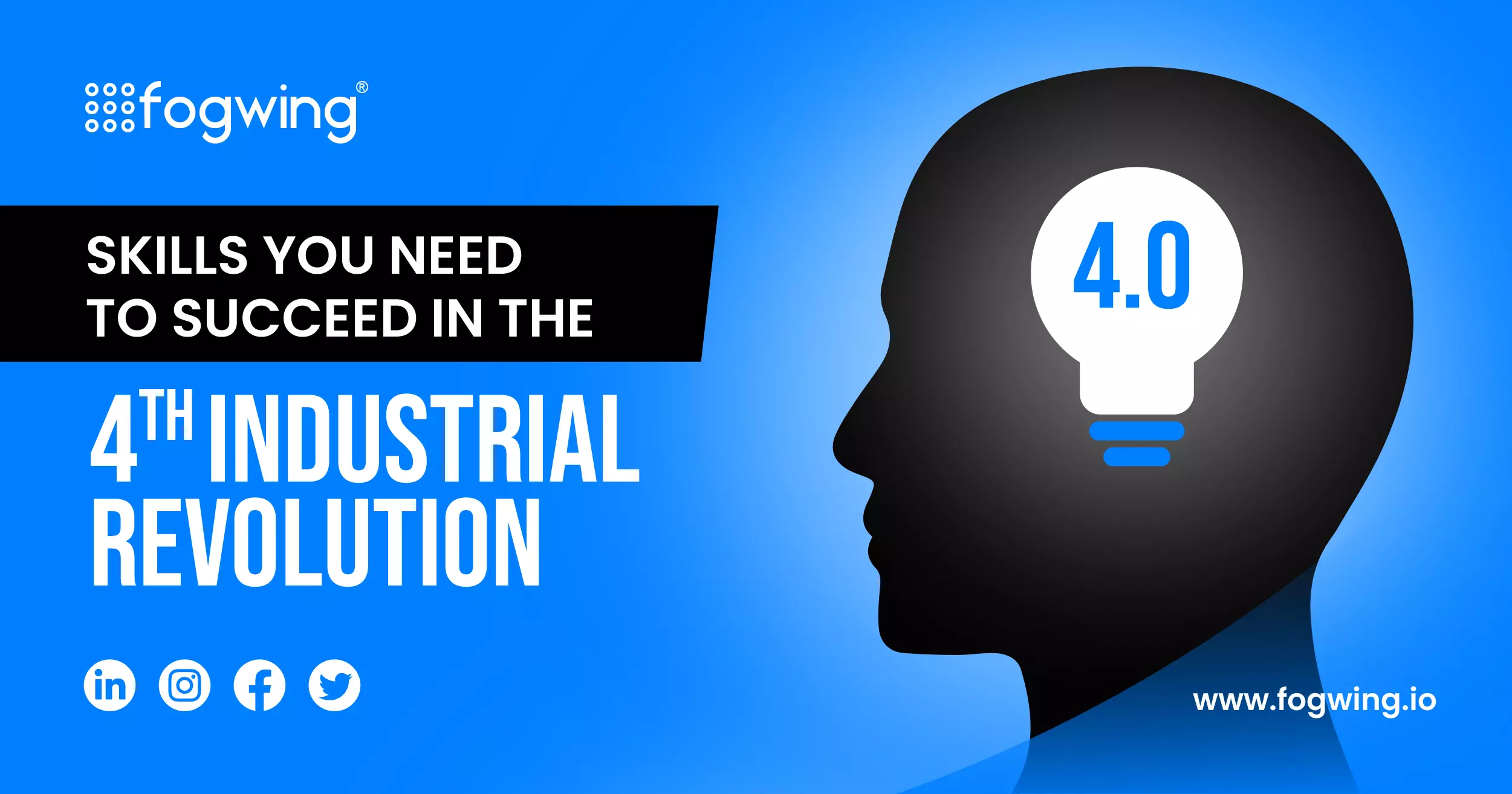 Skills you need to learn to succeed in 4th Industrial Revolution