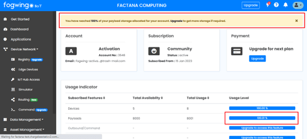 Users will receive data alert notifications through their dashboards and account page once the payload size exceeds 80%, 90%, and 100% of its limit. 