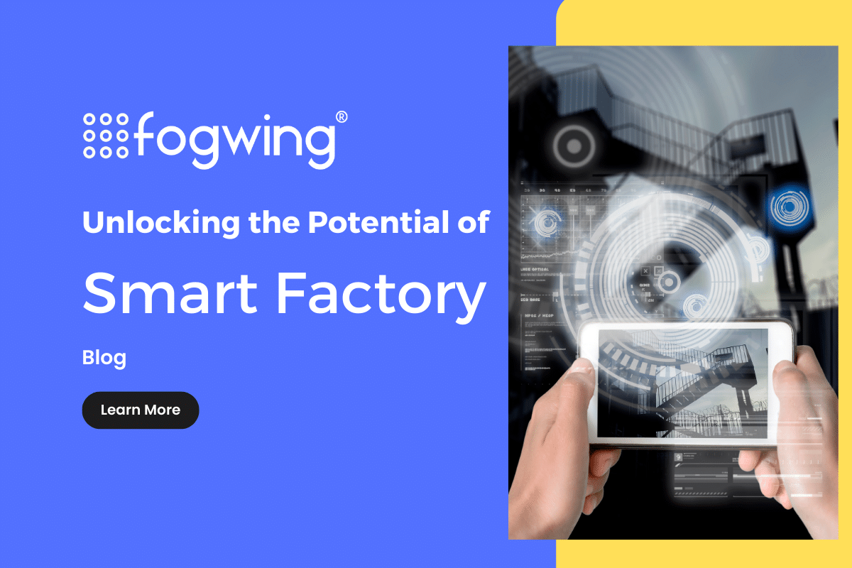 Unlocking the Potential of Smart Factory
