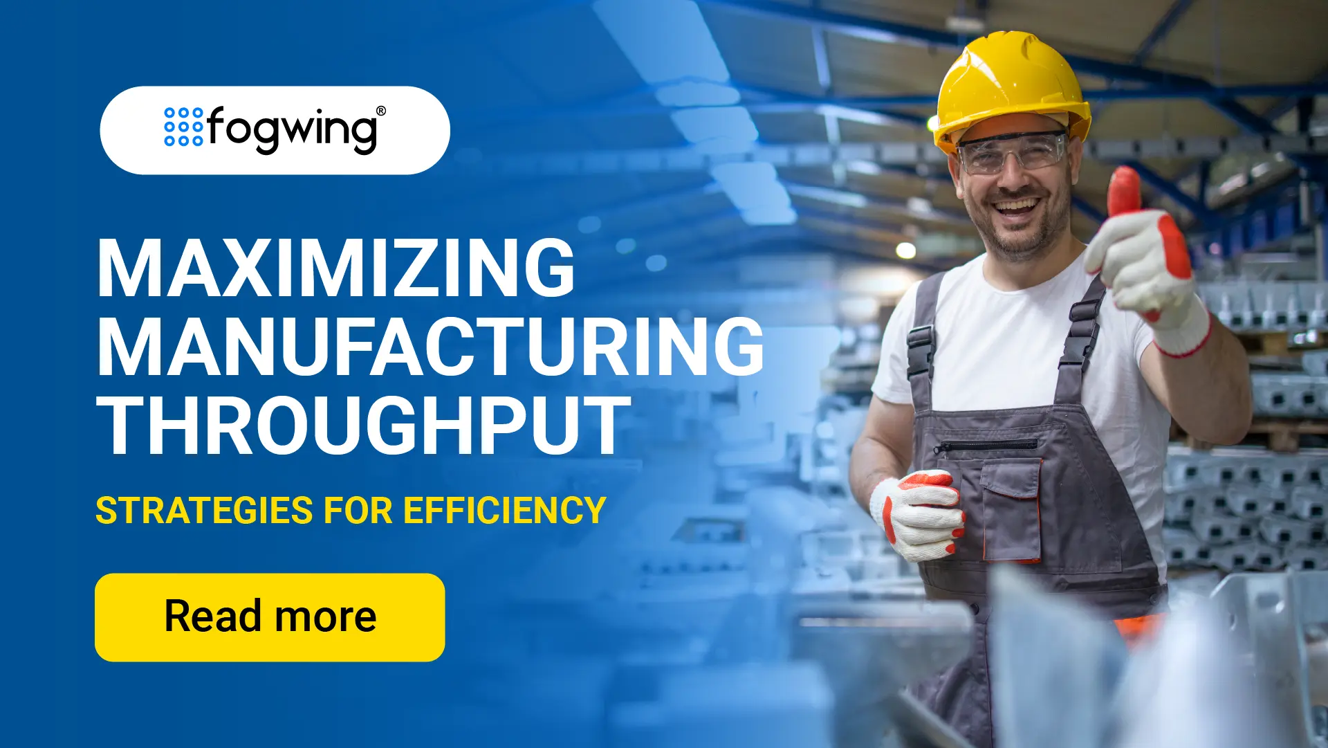 Maximizing Manufacturing Throughput: Strategies for Efficiency