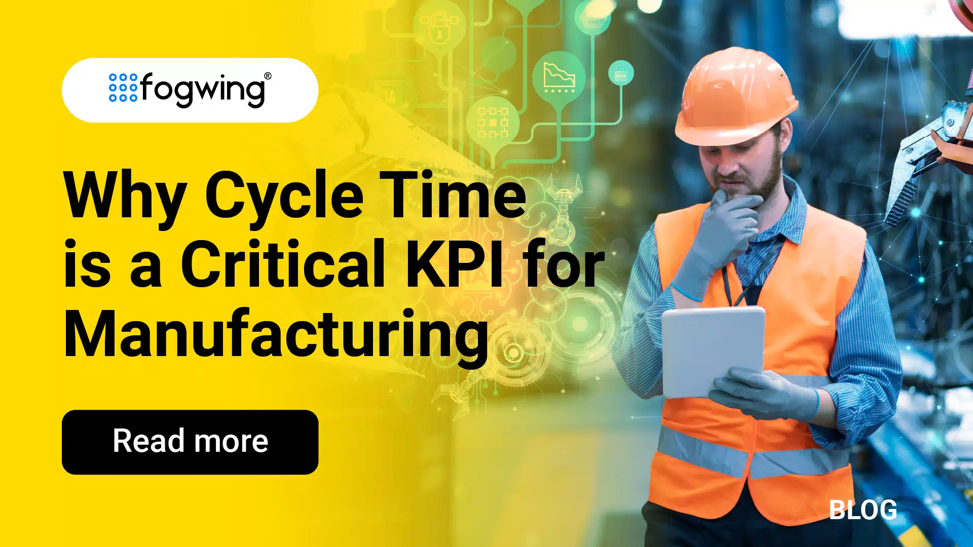 Why Cycle Time Is a Critical for Manufacturing