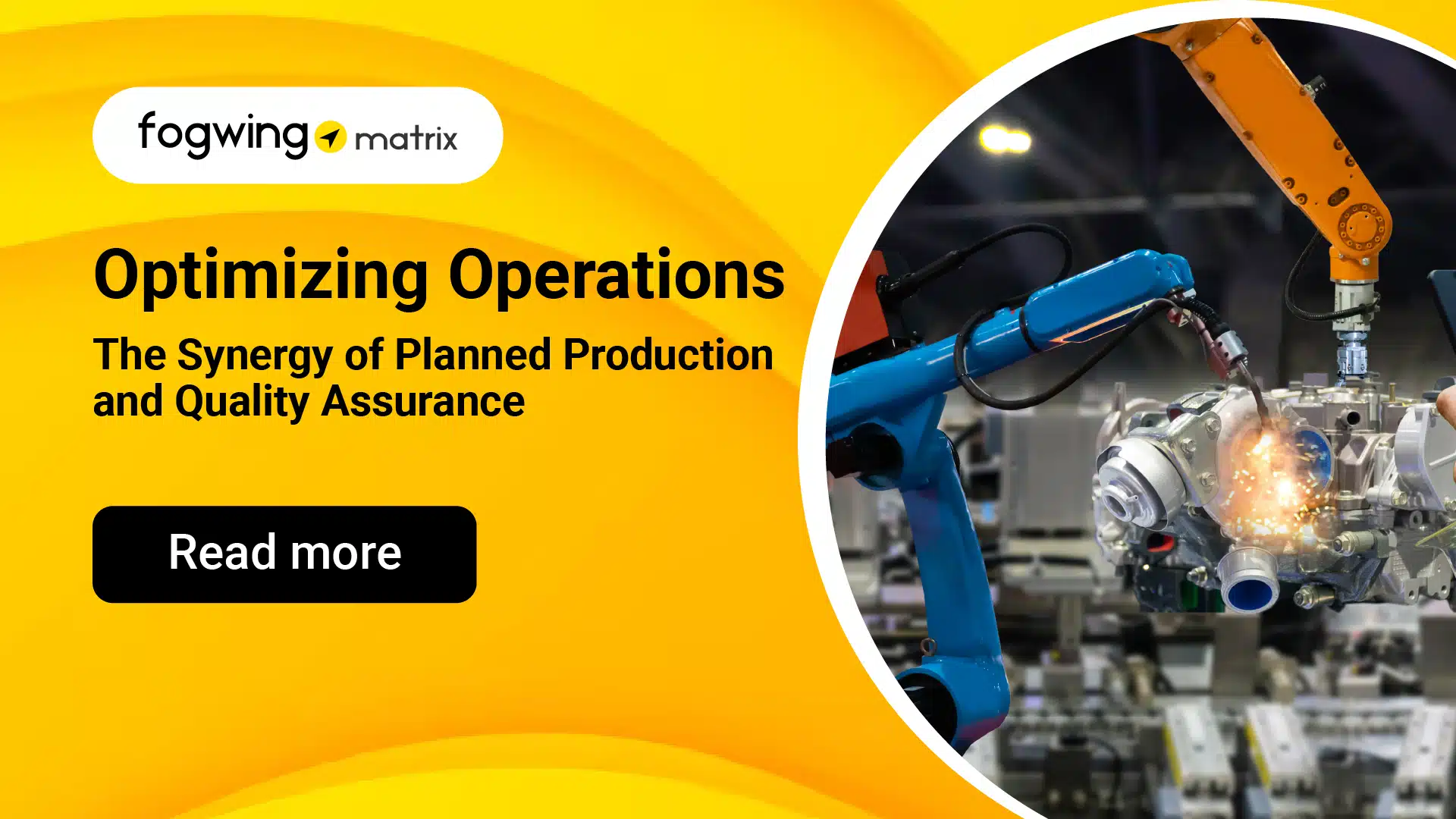 Optimizing Operations: The Synergy of Planned Production and Quality Assurance