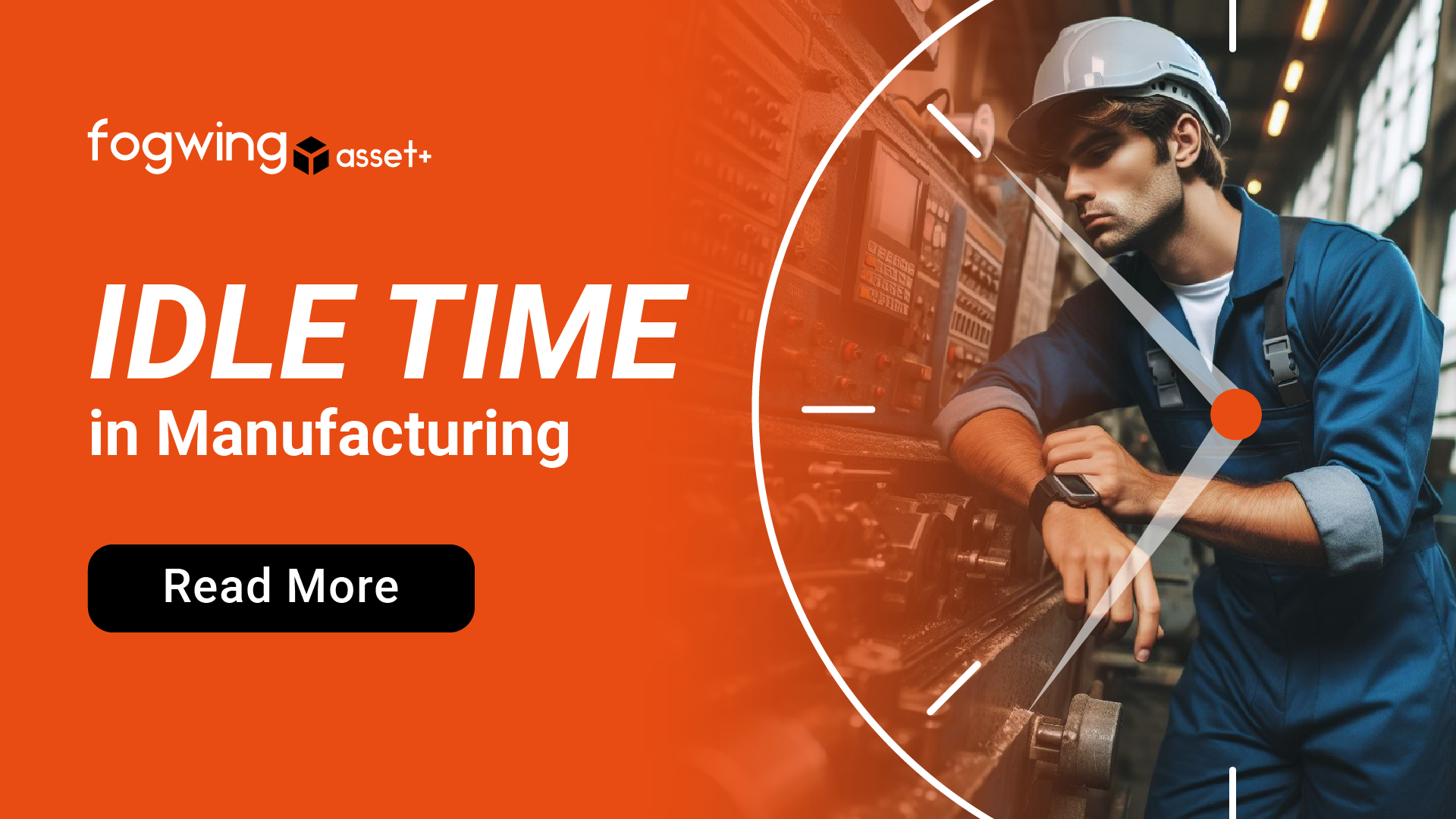 Navigating the Significance of Idle Time in Manufacturing  