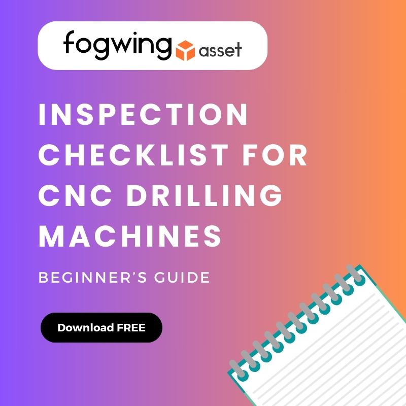 Inspection Checklist for CNC Drilling Machines