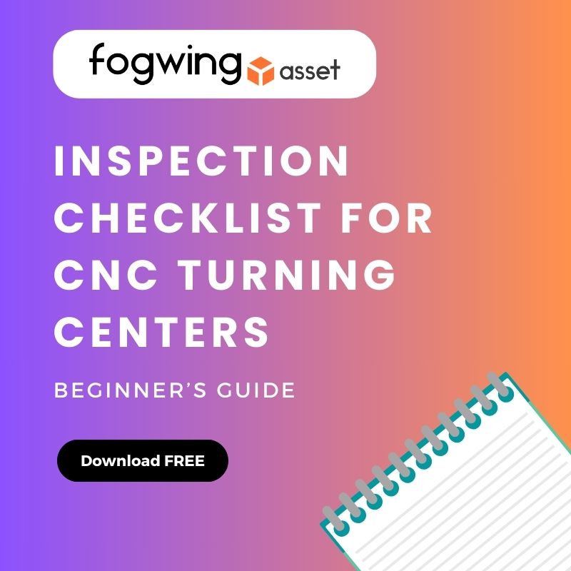Inspection Checklist for CNC Turning Centers