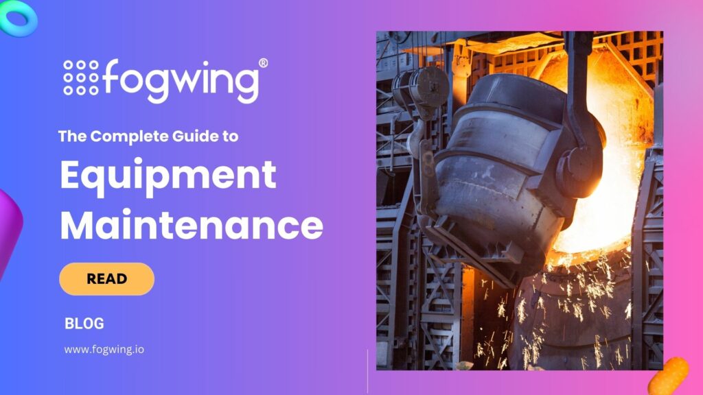 Guide to Equipment Maintenance