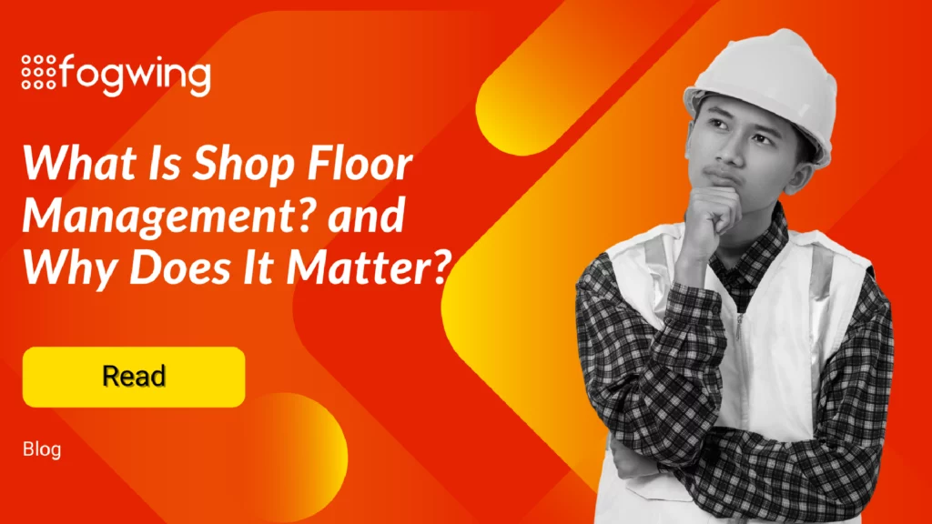 shop floor management