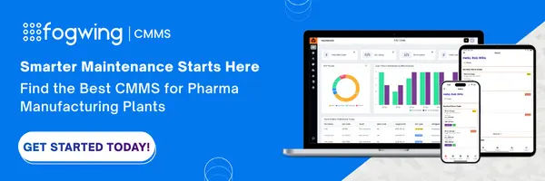 Maintenance Management Software for Pharma Manufacturing