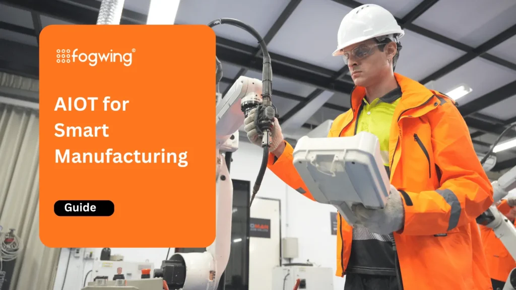 AIOT in Manufacturing
