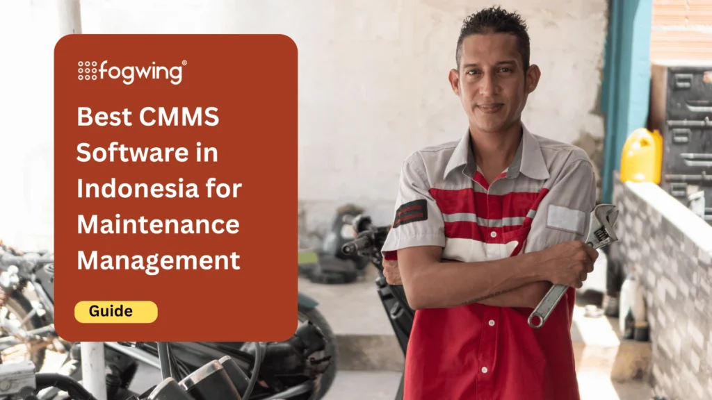 Best CMMS Software in Indonesia
