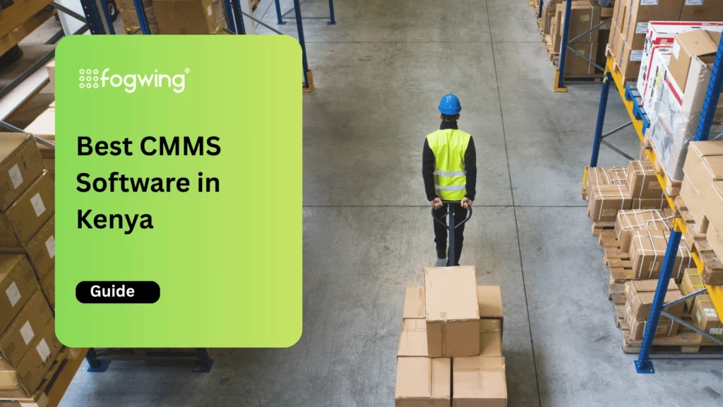 Best CMMS Software in Kenya