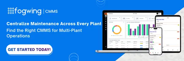 Best CMMS for Multi-Plant Manufacturing