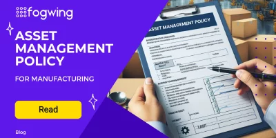 Asset Management Policy for Smart Manufacturing