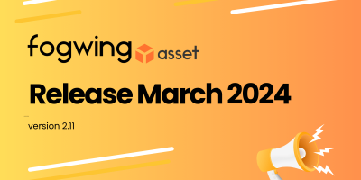 Fogwing Asset+ Release March 2024