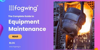 The complete Guide to Equipment Maintenance